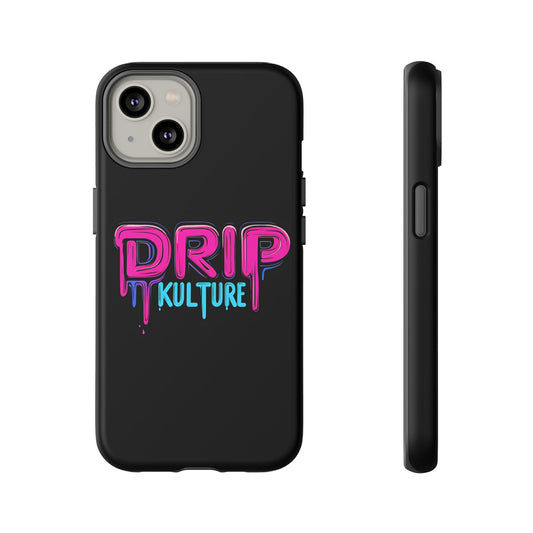 Drip Kulture- Phone Case