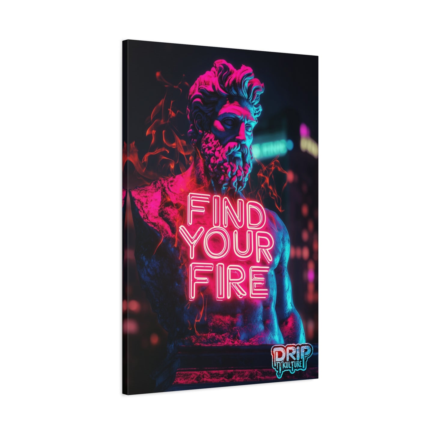 “Find Your Fire” Drip Kulture Wall Art - Multiple Sizes