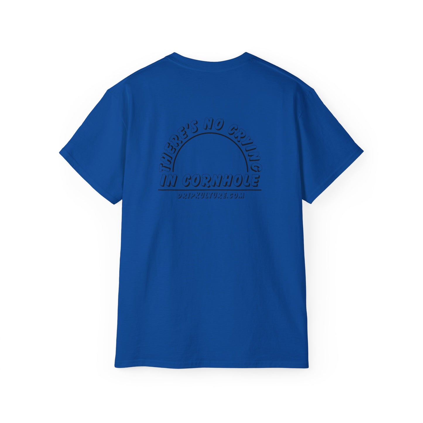 No crying in cornhole Unisex Tee - Multiple Colors