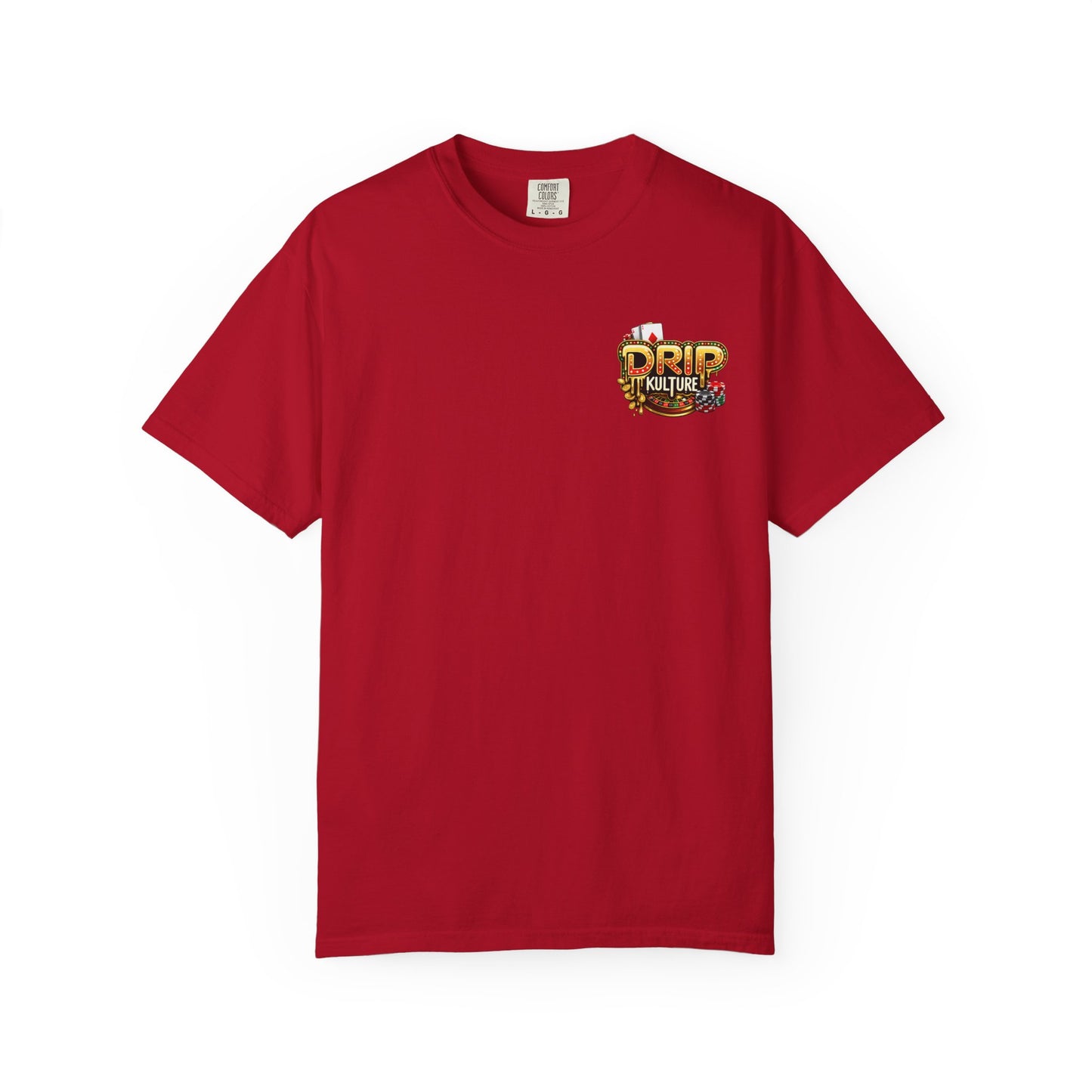 Drip Kulture High Stakes Unisex T-shirt - Multiple Colors