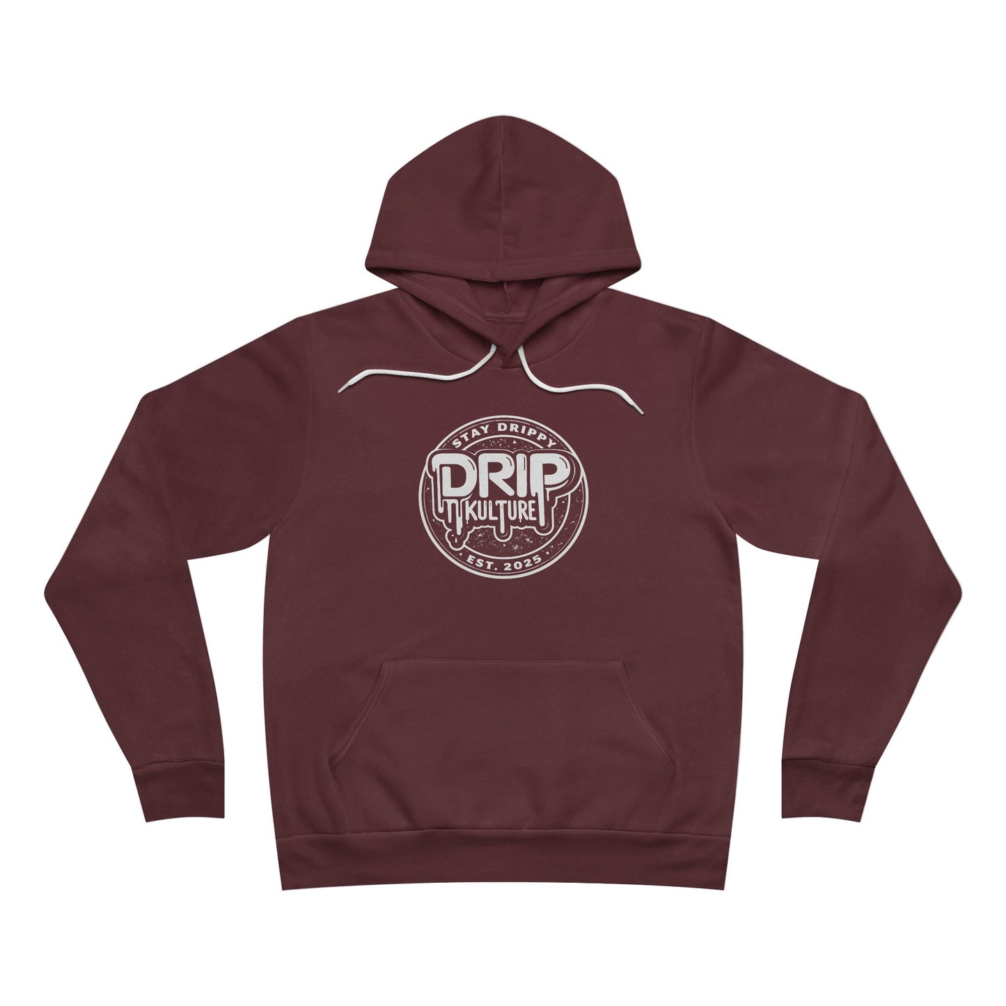 Drip Kulture Stay Drippy Unisex Sponge Fleece Hoodie - Multiple Colors