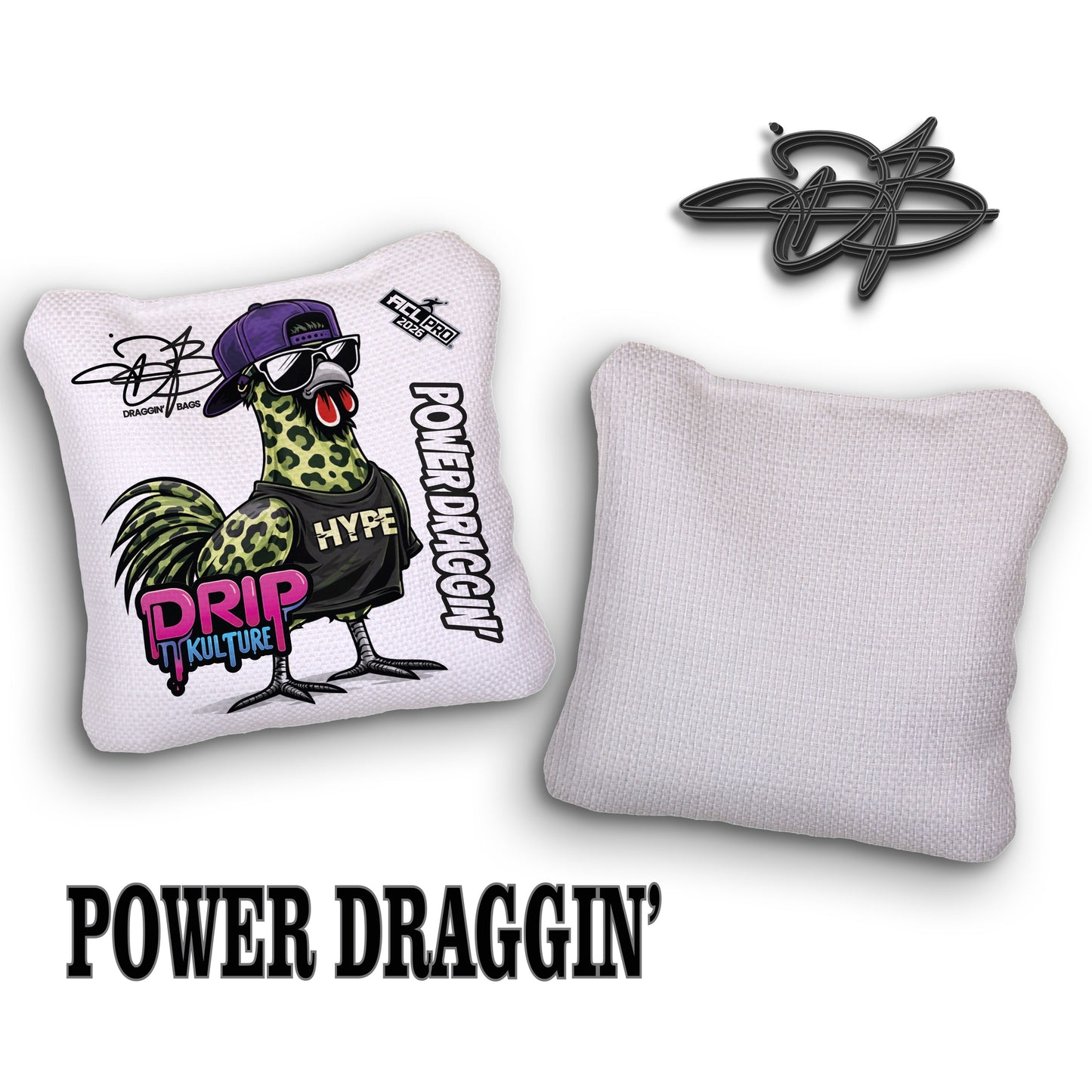 DRIP KULTURE HYPE POWER DRAGGIN'