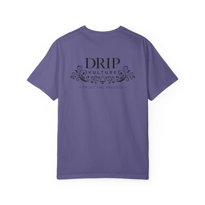 Drip Kulture "Trust the Process" Unisex T-shirt - Multiple Colors