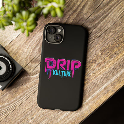 Drip Kulture- Phone Case