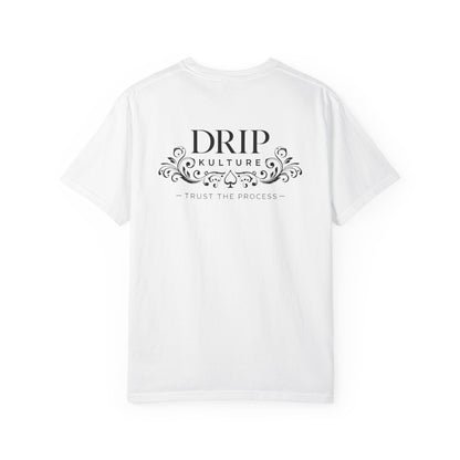 Drip Kulture "Trust the Process" Unisex T-shirt - Multiple Colors