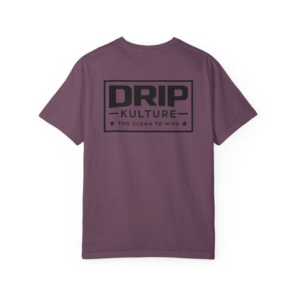 Drip Kulture "Too Clean To Miss" Unisex T-shirt - Multiple Colors