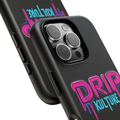 Drip Kulture- Phone Case