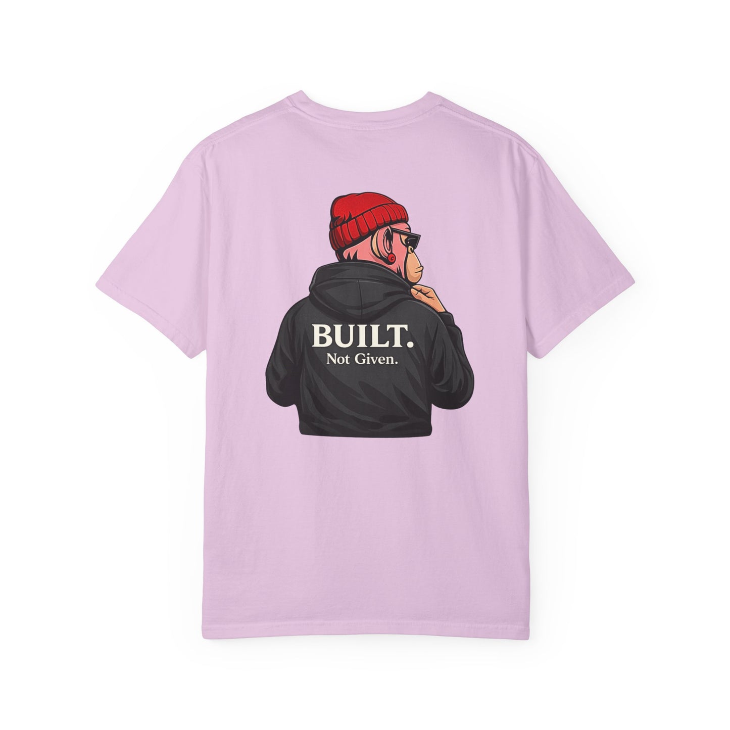 Drip Kulture Built. Not Given. Unisex T-shirt - Multiple Colors
