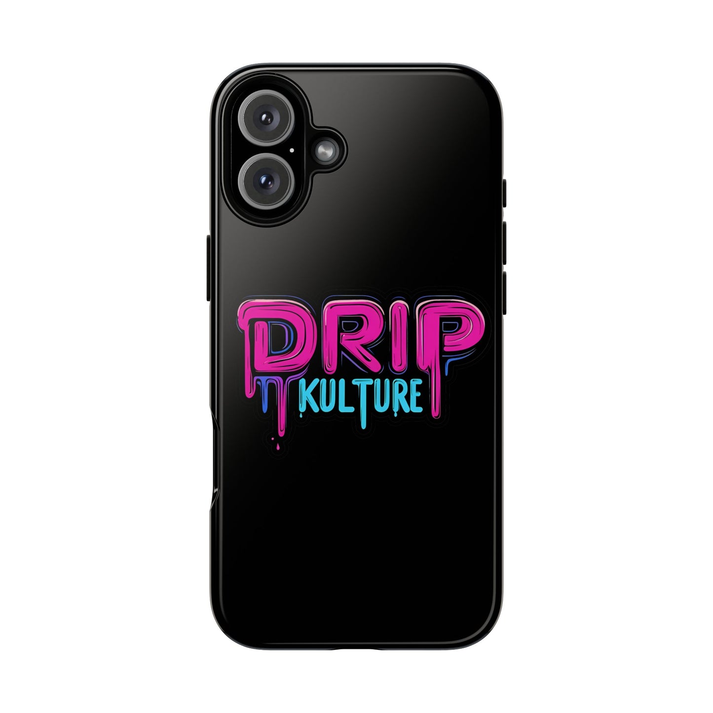 Drip Kulture- Phone Case