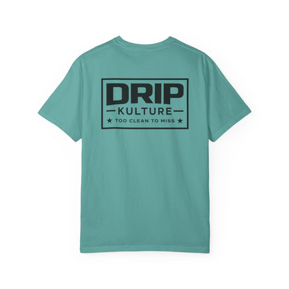 Drip Kulture "Too Clean To Miss" Unisex T-shirt - Multiple Colors