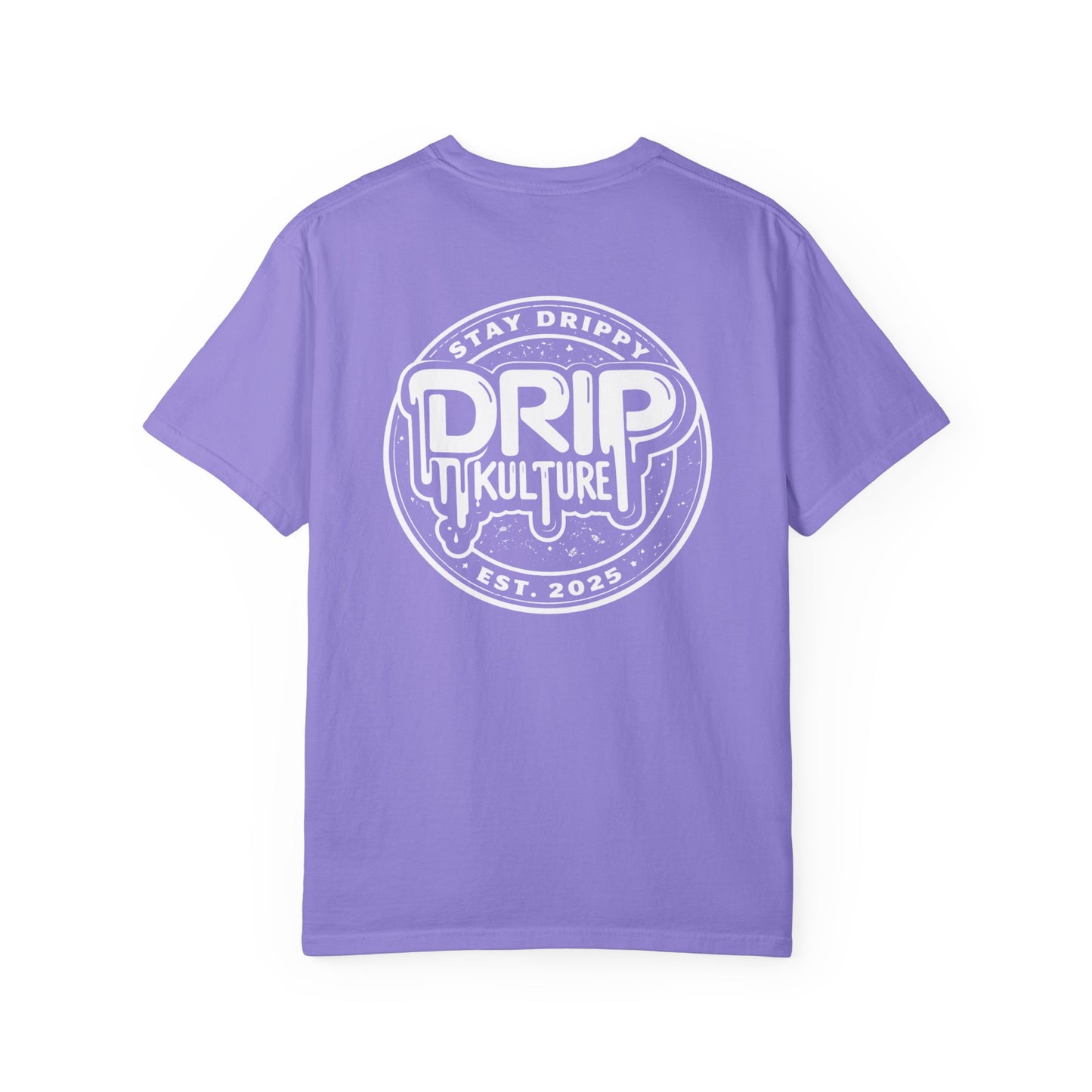Drip Kulture Stay Drippy Unisex T-shirt - Multiple Colors
