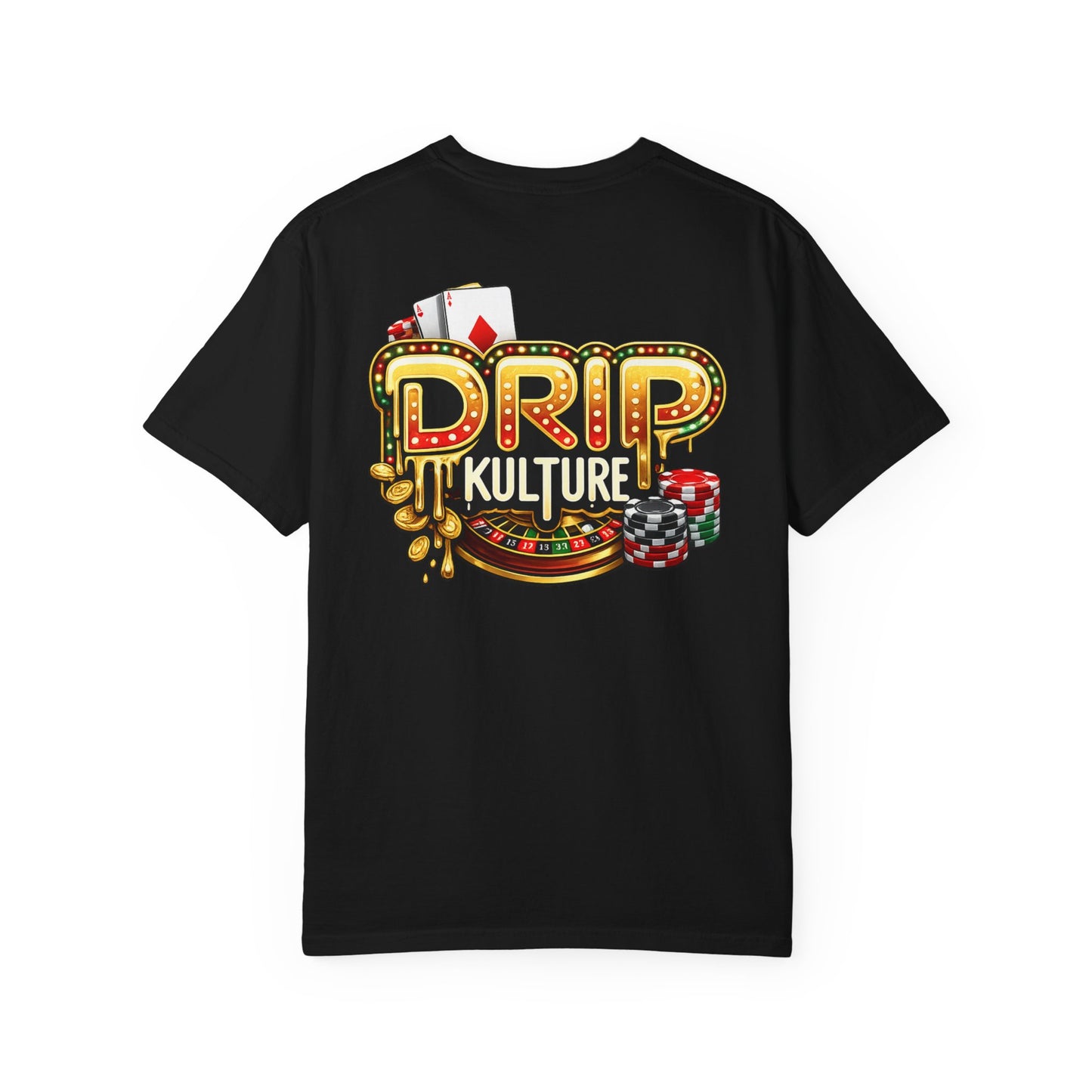 Drip Kulture High Stakes Unisex T-shirt - Multiple Colors