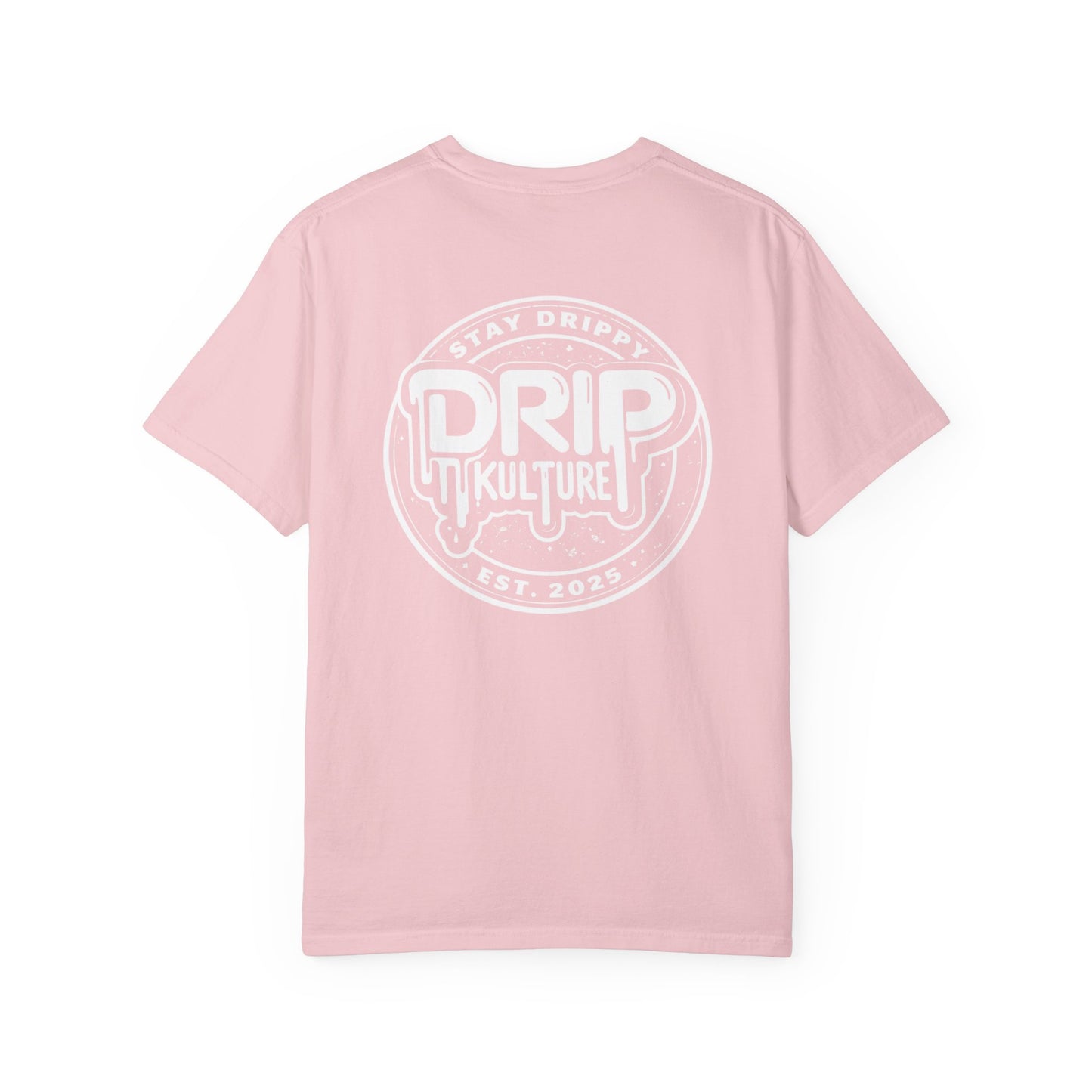 Drip Kulture Stay Drippy Unisex T-shirt - Multiple Colors