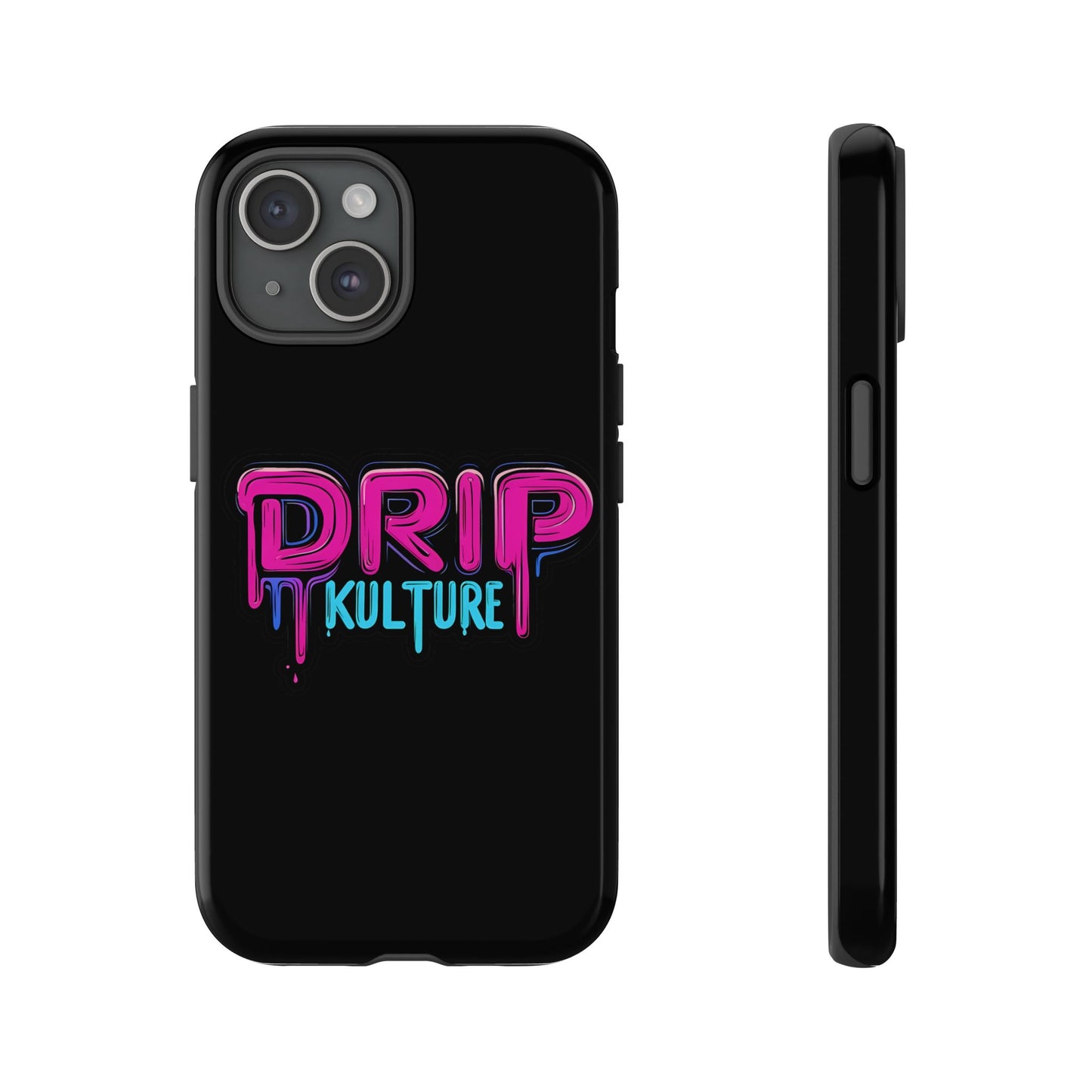 Drip Kulture- Phone Case