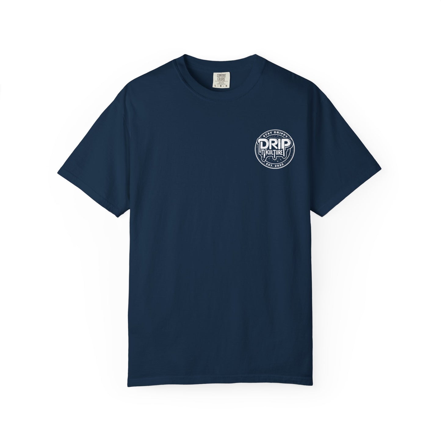 Drip Kulture Stay Drippy Unisex T-shirt - Multiple Colors