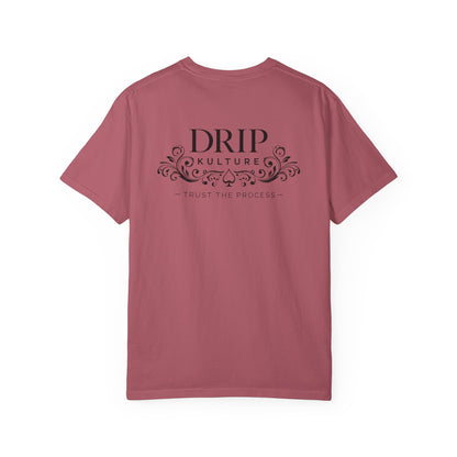 Drip Kulture "Trust the Process" Unisex T-shirt - Multiple Colors