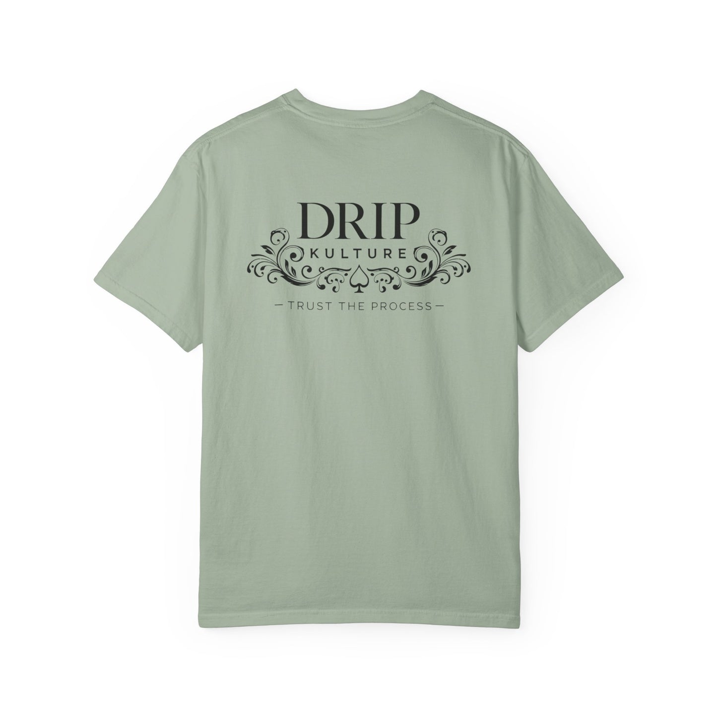Drip Kulture "Trust the Process" Unisex T-shirt - Multiple Colors