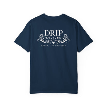 Drip Kulture "Trust the Process" Unisex T-shirt - Multiple Colors