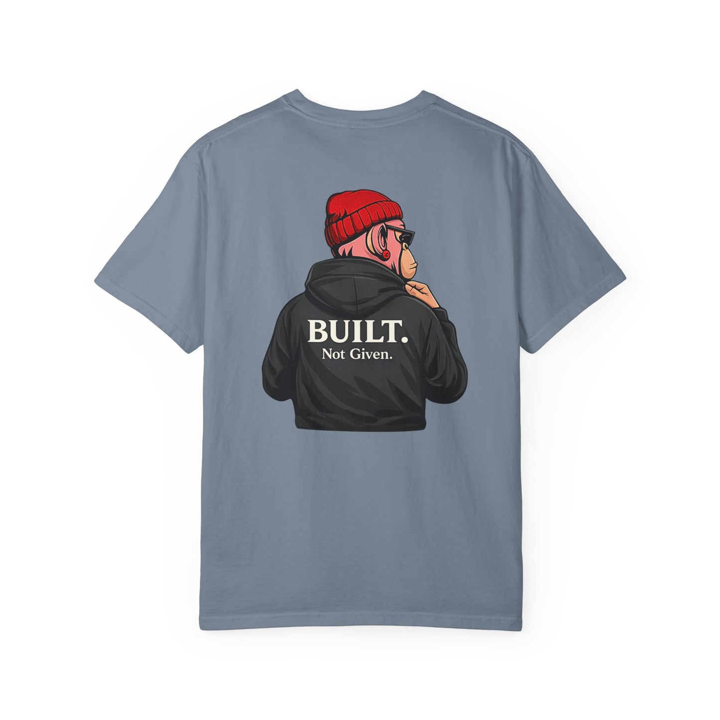 Drip Kulture Built. Not Given. Unisex T-shirt - Multiple Colors
