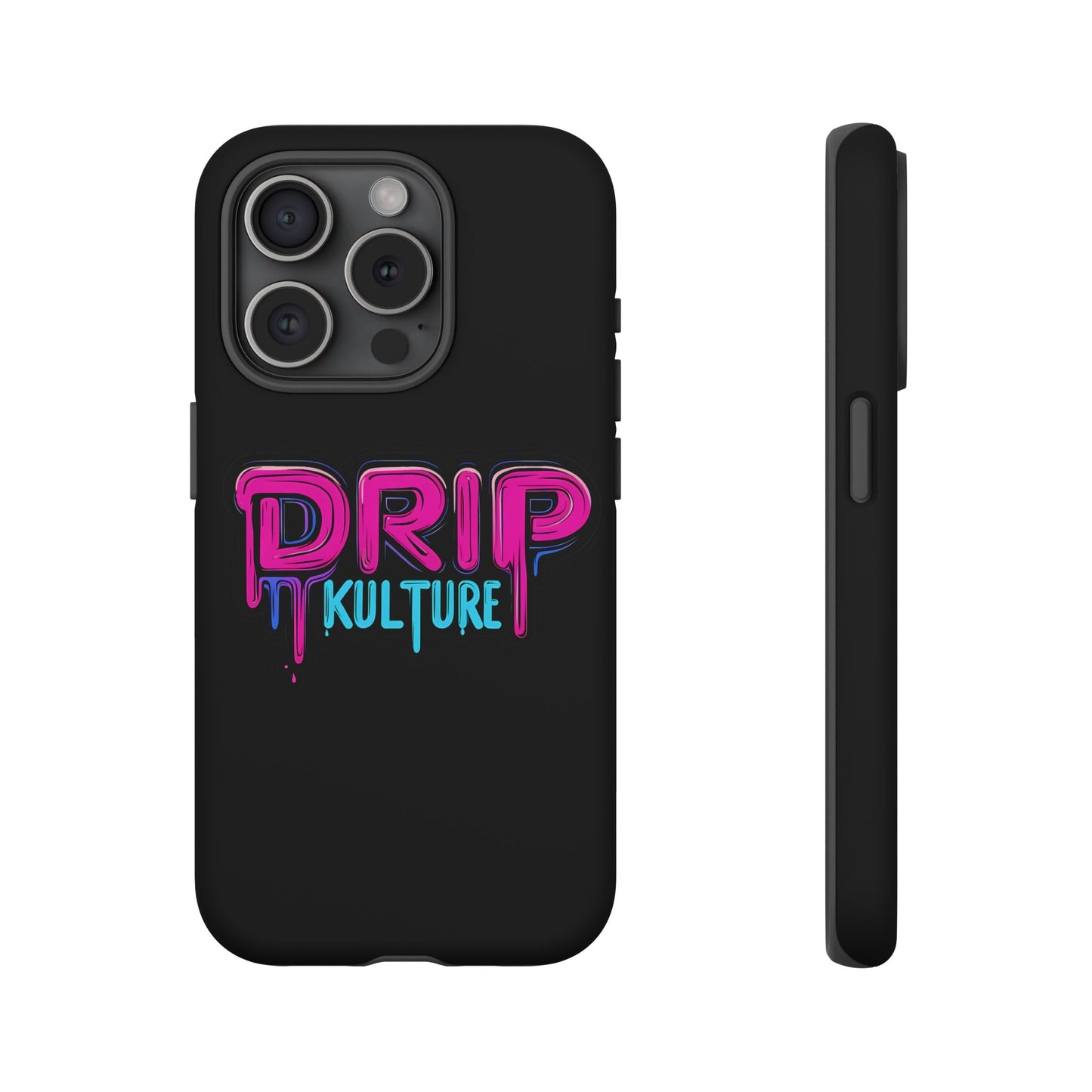 Drip Kulture- Phone Case