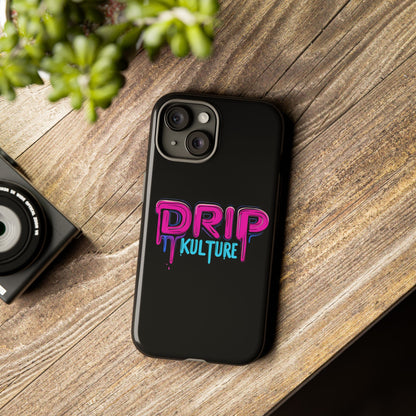 Drip Kulture- Phone Case