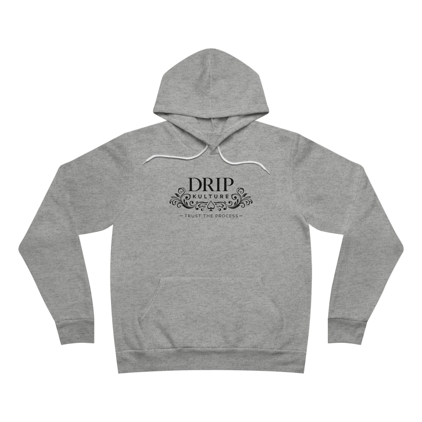 Drip Kulture "Trust the Process" Unisex Sponge Fleece Hoodie - Multiple Colors