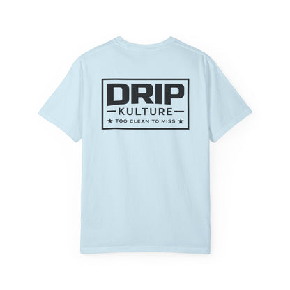 Drip Kulture "Too Clean To Miss" Unisex T-shirt - Multiple Colors