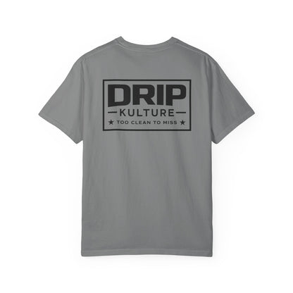 Drip Kulture "Too Clean To Miss" Unisex T-shirt - Multiple Colors