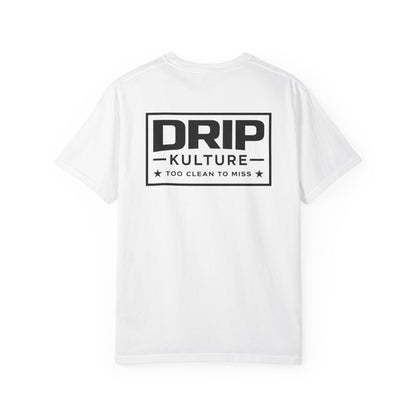 Drip Kulture "Too Clean To Miss" Unisex T-shirt - Multiple Colors