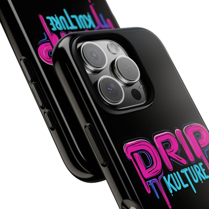 Drip Kulture- Phone Case