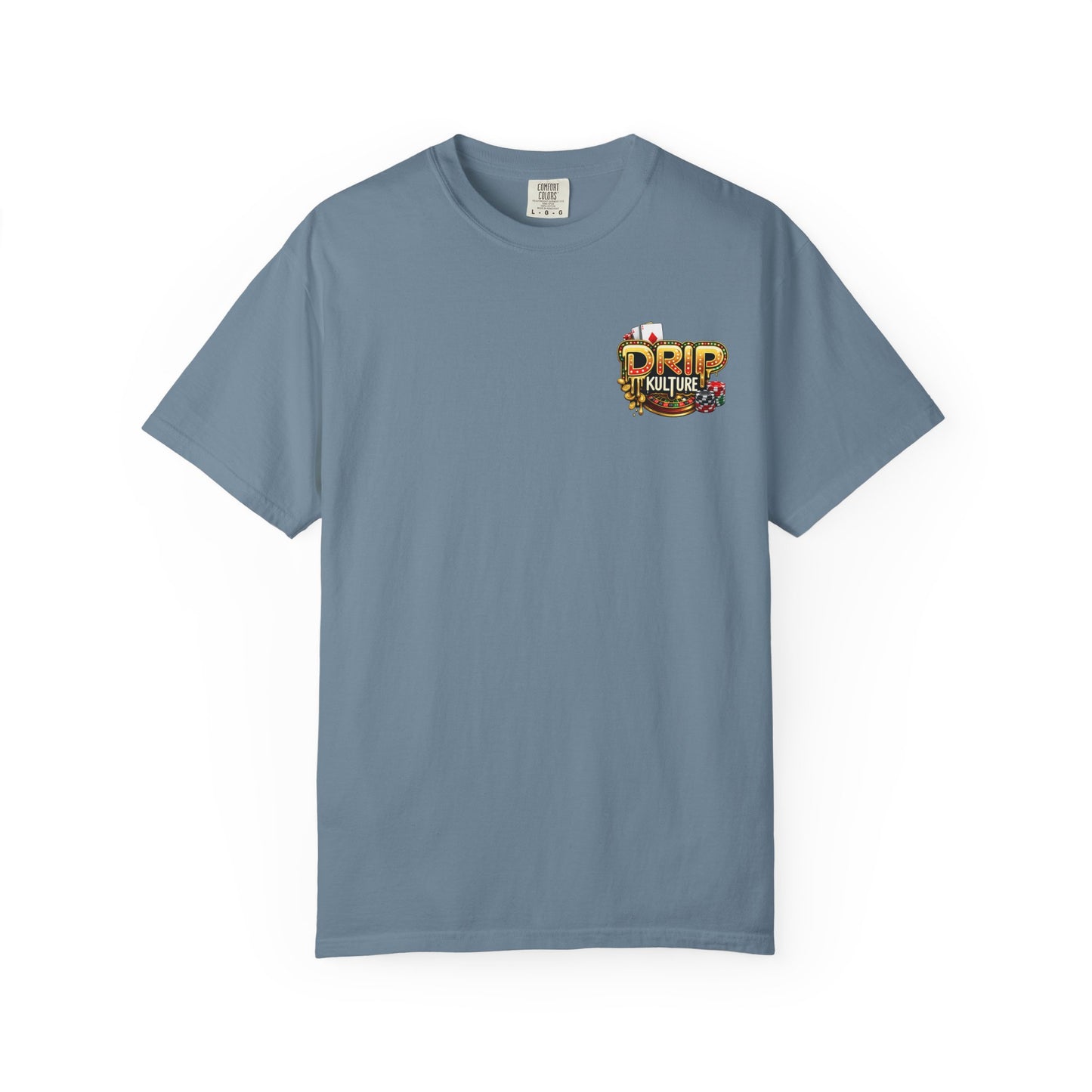 Drip Kulture High Stakes Unisex T-shirt - Multiple Colors