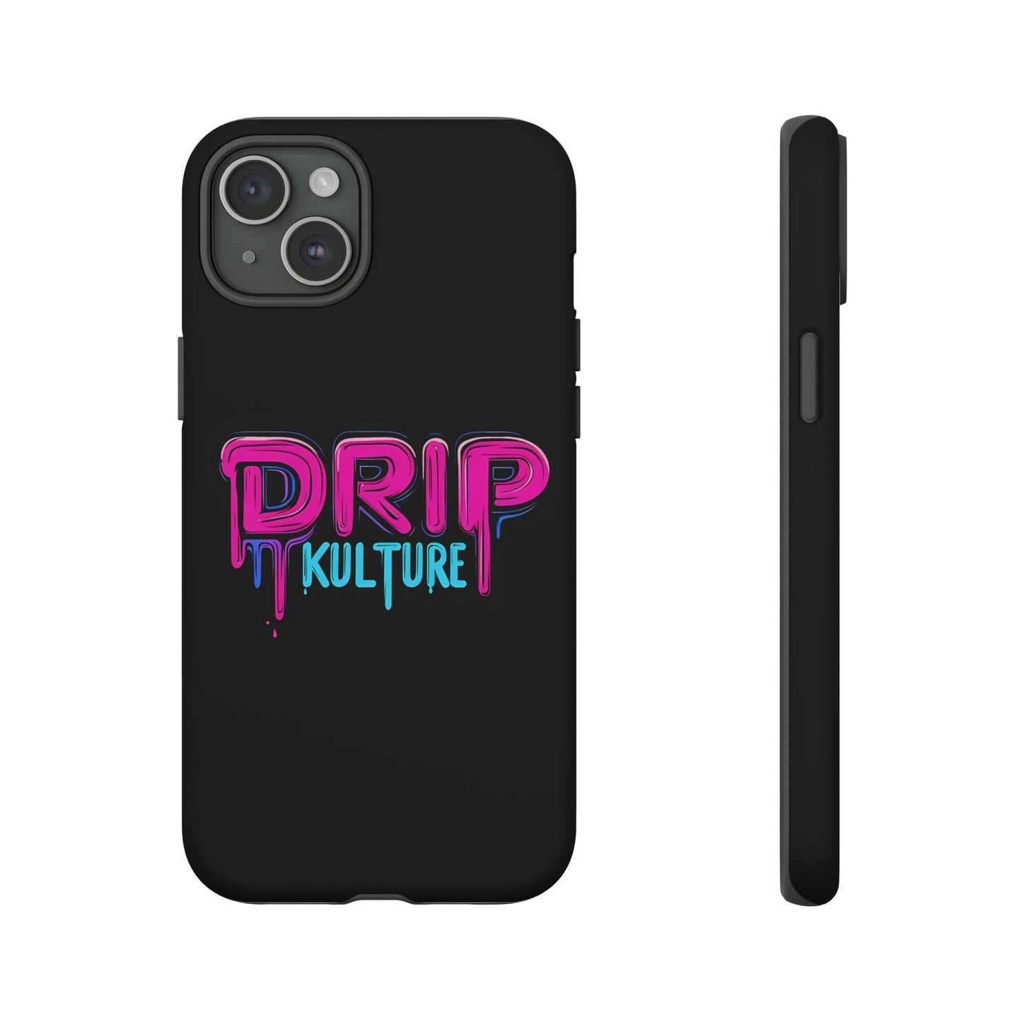 Drip Kulture- Phone Case