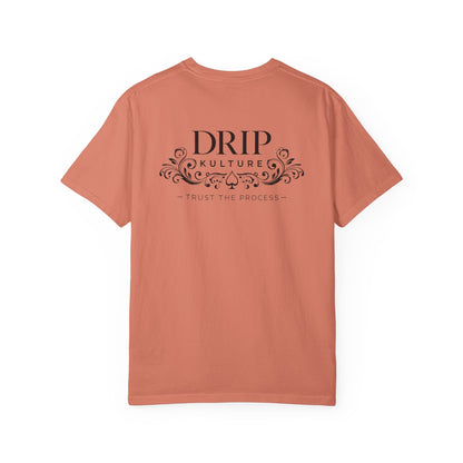 Drip Kulture "Trust the Process" Unisex T-shirt - Multiple Colors