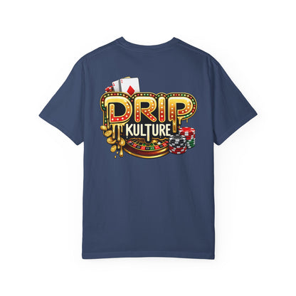 Drip Kulture High Stakes Unisex T-shirt - Multiple Colors