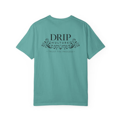 Drip Kulture "Trust the Process" Unisex T-shirt - Multiple Colors