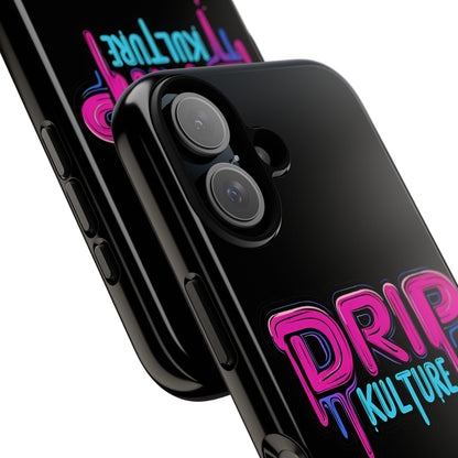 Drip Kulture- Phone Case