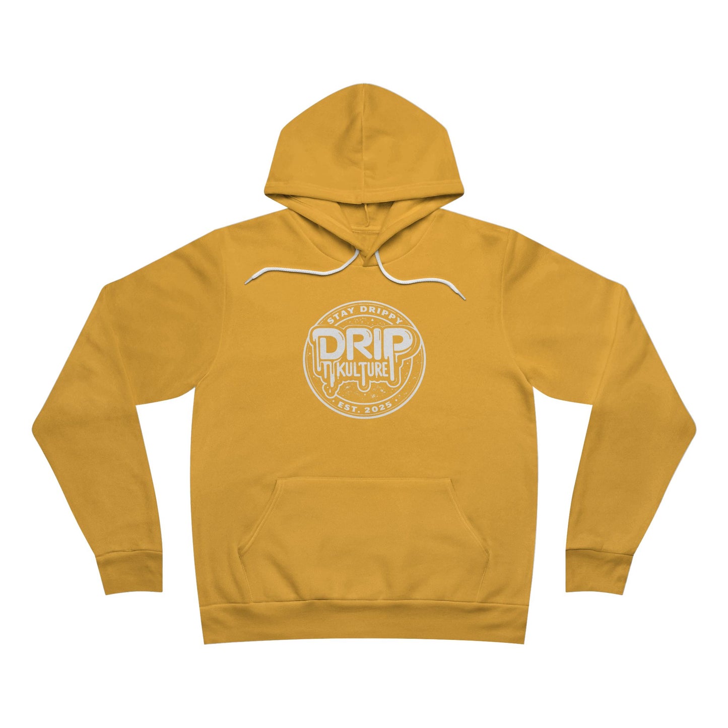 Drip Kulture Stay Drippy Unisex Sponge Fleece Hoodie - Multiple Colors
