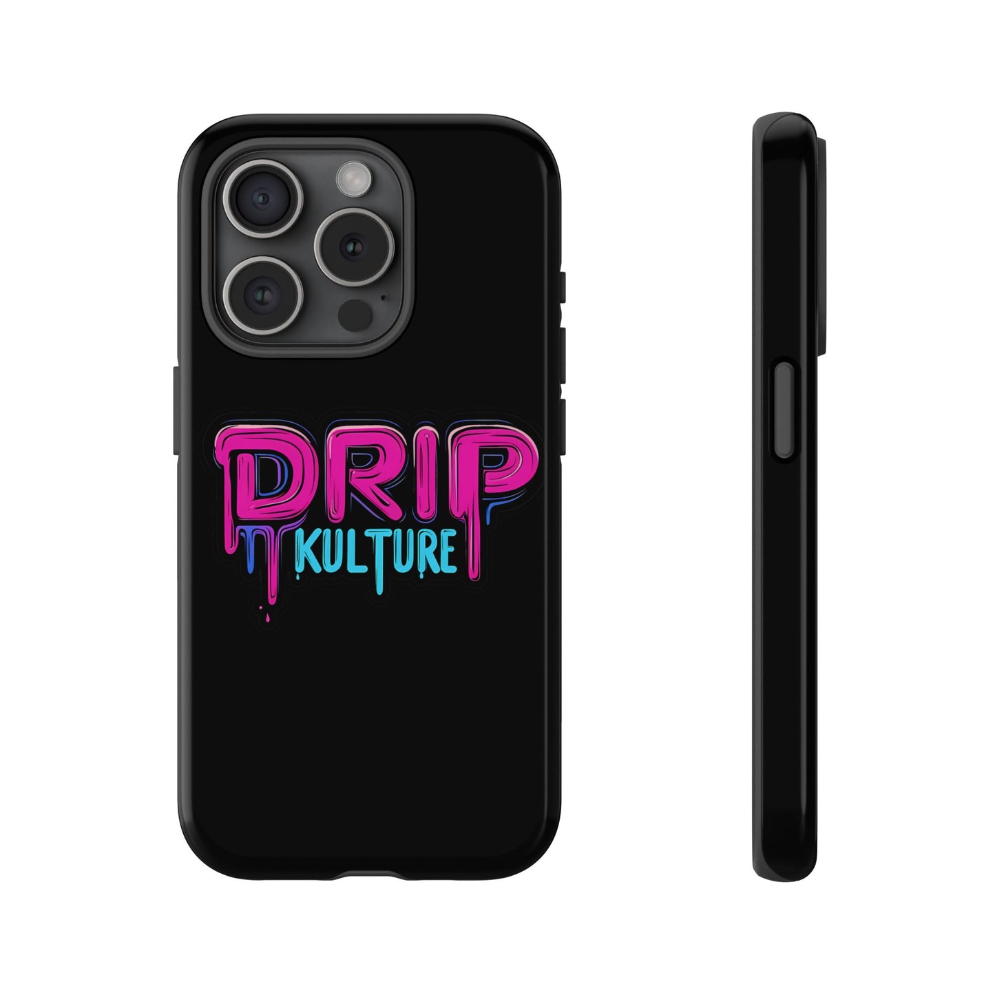 Drip Kulture- Phone Case