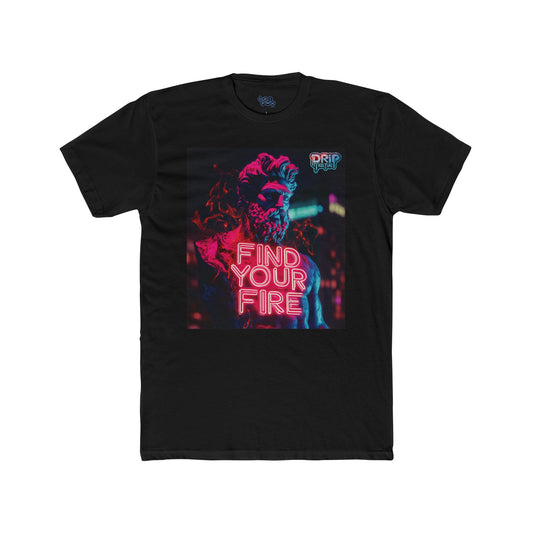 DK “Find Your Fire” - Unisex Cotton Tee