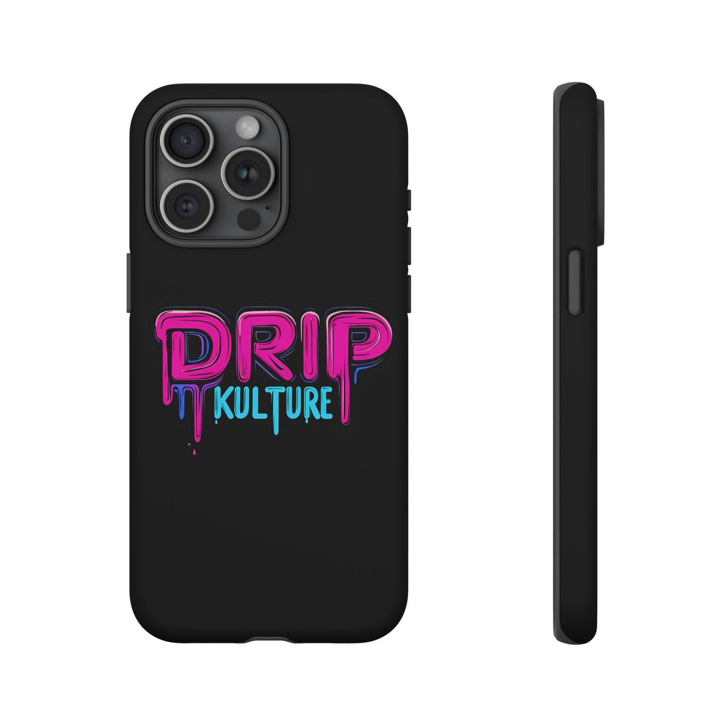 Drip Kulture- Phone Case