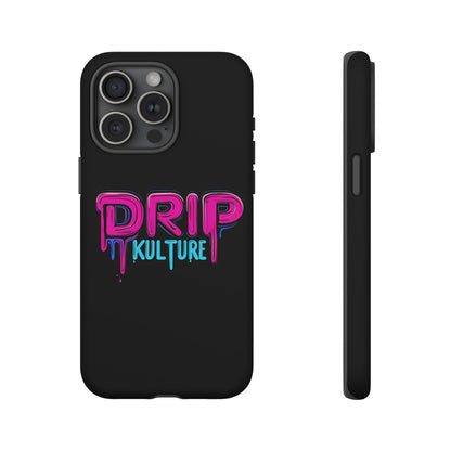 Drip Kulture- Phone Case
