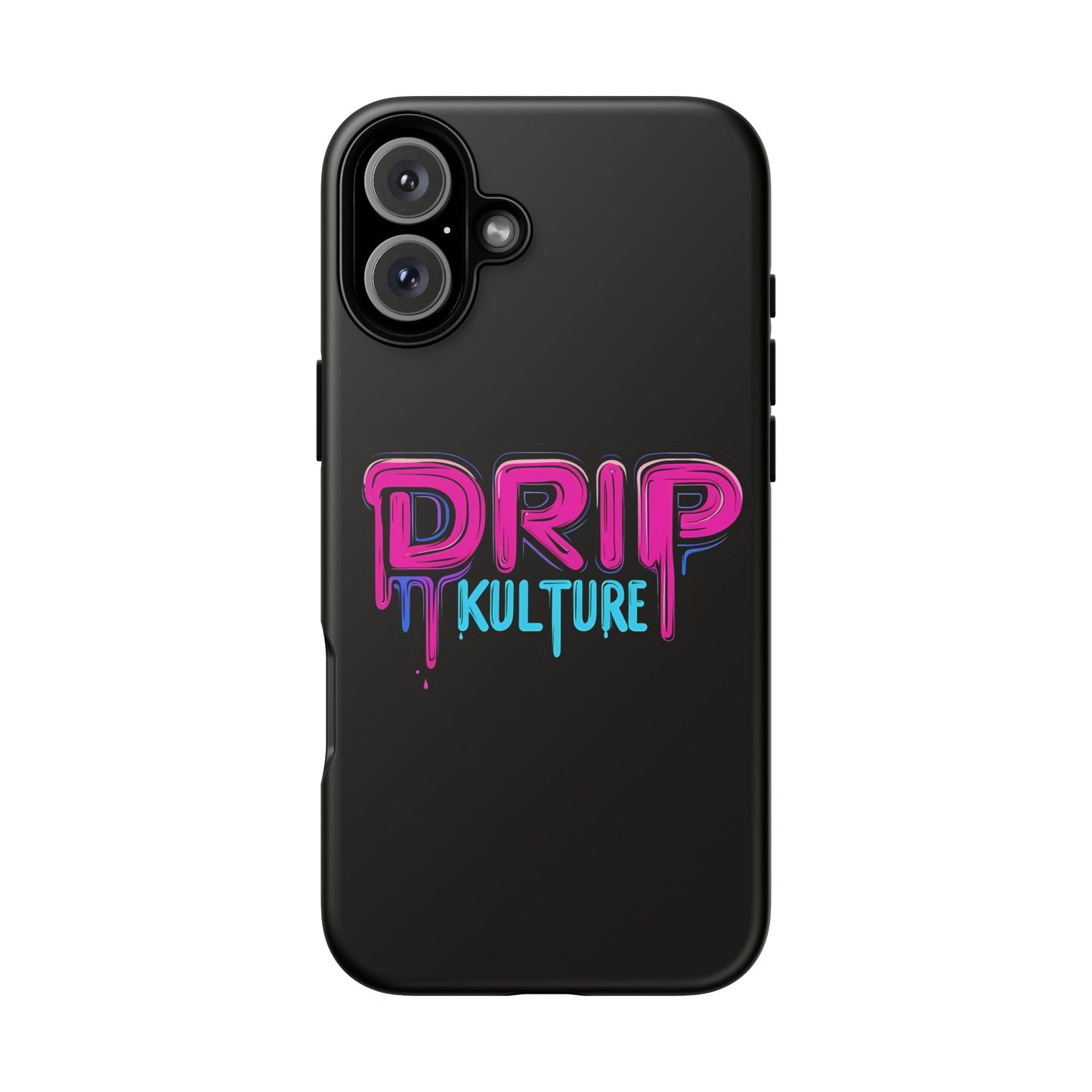 Drip Kulture- Phone Case