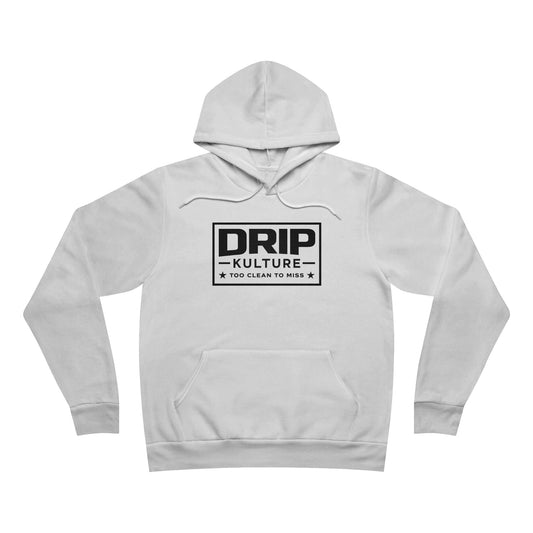 Drip Kulture "Too Clean To Miss" Unisex Sponge Fleece Hoodie - Multiple Colors