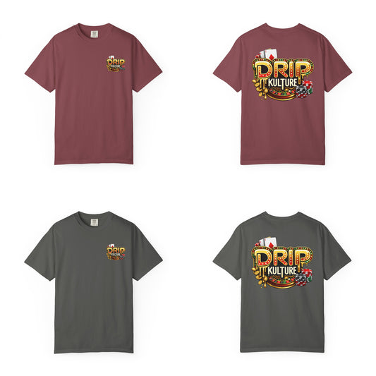 Drip Kulture High Stakes Unisex T-shirt - Multiple Colors