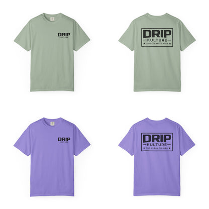 Drip Kulture "Too Clean To Miss" Unisex T-shirt - Multiple Colors