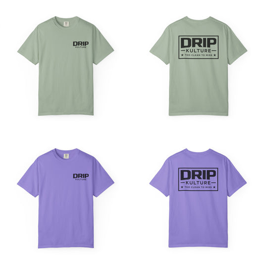 Drip Kulture "Too Clean To Miss" Unisex T-shirt - Multiple Colors