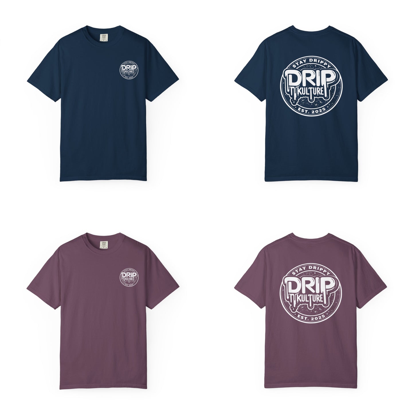 Drip Kulture Stay Drippy Unisex T-shirt - Multiple Colors