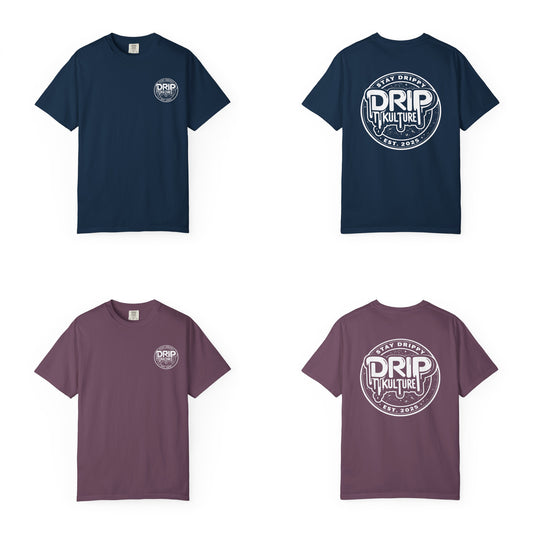 Drip Kulture Stay Drippy Unisex T-shirt - Multiple Colors