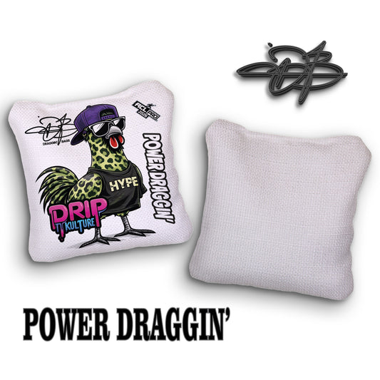 DRIP KULTURE HYPE POWER DRAGGIN'